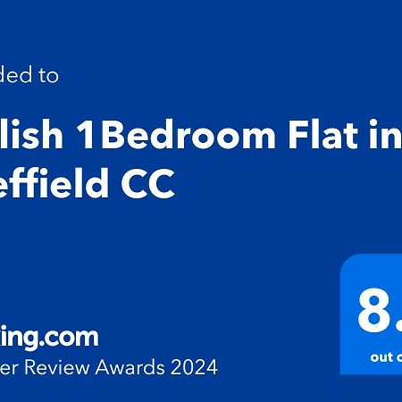 Stylish 1Bed Apartment In Sheffield Cc Ngoại thất bức ảnh